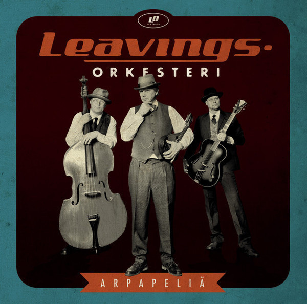 LEAVINGS-ORKESTERI : Arpapeliä