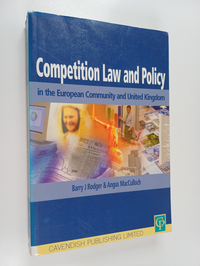 Angus Macculloch ym. : Competition Law and Policy in the ...