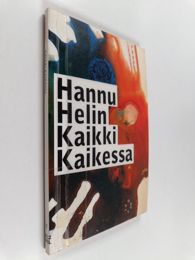 Hannu Helin : Kaikki kaikessa