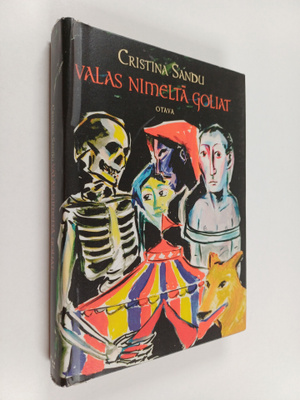 Cristina Sandu : Valas nimeltä Goliat