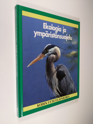 Lionel (toim.) Bender : Kodin uusi eläinkirja : Ekologia ...