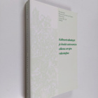 Kulttuurivaikuttajat ja koulut autonomian aikana arvojen ... - pikkukuva 1