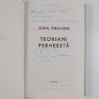 Juha Itkonen : Teoriani perheestä (signeerattu, tekijän o... - pikkukuva 3