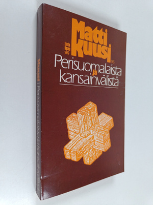 Matti Kuusi : Perisuomalaista ja kansainvälistä
