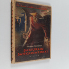 Tauno Karilas : Samurain sankarimerkki : seikkailukertomu... - pikkukuva 1