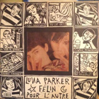 LUNA PARKER :: FÉLIN POUR L'AUTRE :: VINYYLI LP 1988 - pikkukuva 1
