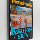 Pierre Boulle : Kwai-joen silta - pikkukuva 1