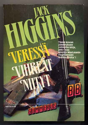 Higgins, Jack: Veressä vihreät niityt (2.p.,1986)