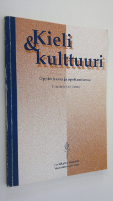 Liisa Salo-Lee : Kieli & kulttuuri oppimisessa ja opettam...