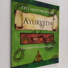 Liz Hodgkinson ym. : The Handbook of Ayurveda - India's M... - pikkukuva 1