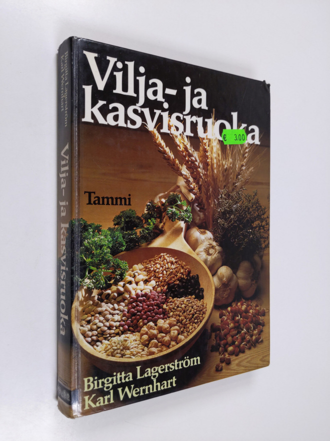 Birgitta Lagerström : Vilja- ja kasvisruoka