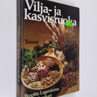 Birgitta Lagerström : Vilja- ja kasvisruoka - pikkukuva 1