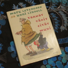 Kirja Vanhat tädit eivät muni, Mark Levengood & Unni Lindell - pikkukuva 1