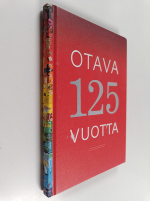 Irja Hämäläinen : Otava 125 vuotta : 1890-2015