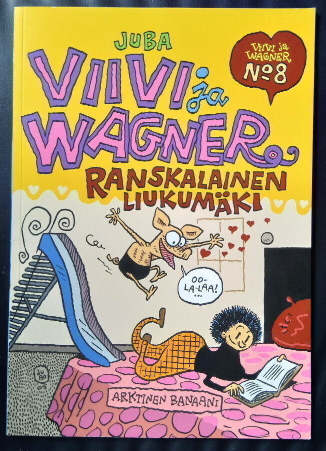 Viivi ja Wagner : Ranskalainen liukumäki 1 painos.