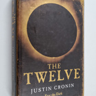 Justin Cronin : The twelve a novel - pikkukuva 1