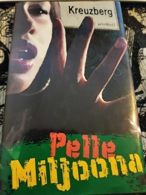 Pelle Miljoona : Kreuzberg