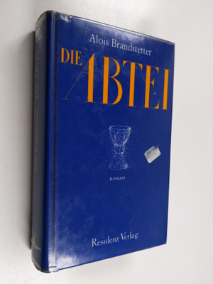 Alois Brandstetter : Die Abtei