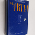 Alois Brandstetter : Die Abtei - pikkukuva 1