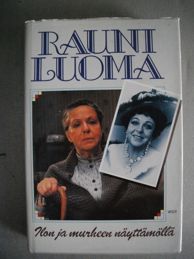 Rauni Luoma: Ilon ja murheen näyttämöllä (10.11)