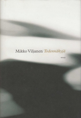Mikko Viljanen: Todennäkyjä
