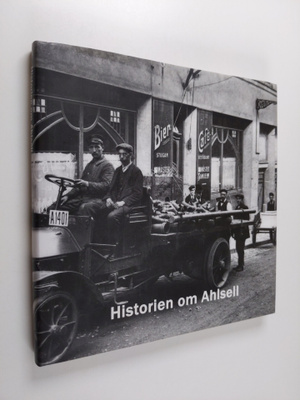 Anders Johnson ym. : Historien om Ahlsell