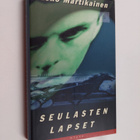 Esko Martikainen : Seulasten lapset : jännitysromaani - pikkukuva 1