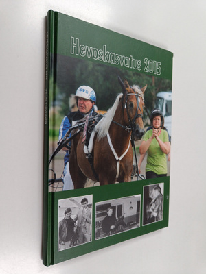 Veijo Toivonen : Hevoskasvatus 2015