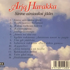 Arja Havakka • Sinne Ainiaaksi Jään CD - pikkukuva 2