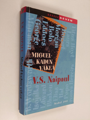 V. S. Naipaul : Miguel-kadun väkeä