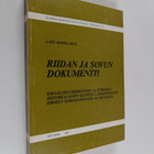 Lars Aejmelaeus : Riidan ja sovun dokumentti : kirjallisu... - pikkukuva 1