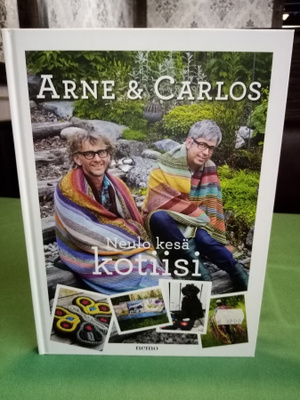ARNE &  CARLOS :  Neulo kesä kotiisi ( SIS POSTIKULU)