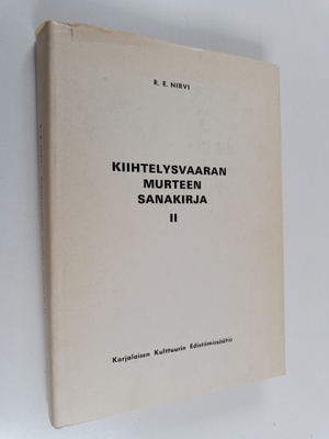 Ruben Erik Nirvi : Kiihtelysvaaran murteen sanakirja 2