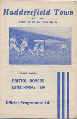 Jalkapallo otteluohjelma Hudderfield-Bristo Rovers 1960 (!!)