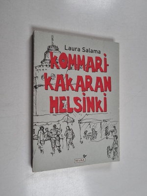 Laura Salama : Kommarikakaran Helsinki