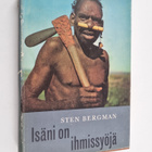 Sten Bergman : Isäni on ihmissyöjä - pikkukuva 1