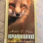 Antti O. Paja: HOPEAPÄISTÄRIKKÖ - pikkukuva 1