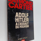 Raymond Cartier : Adolf Hitler a l'assaut du pouvoir - pikkukuva 1