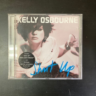 Kelly Osbourne - Shut Up CD