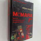 Misha Glenny : McMafia : matka kansainväliseen alamaailmaan - pikkukuva 1