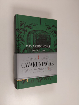 Kåre Hallden : Cavakuningas