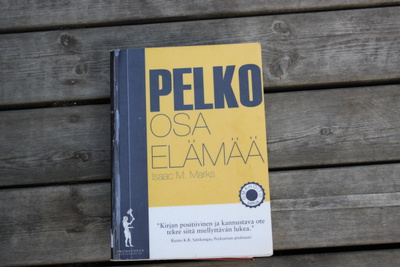 Isaac M. Marks Pelko osa elämää D2