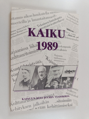 Jalo (toim.) Heikkinen : Kaiku 1989 : Kainuun kulttuurin ...