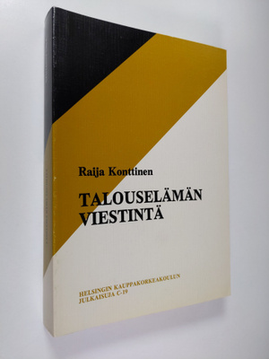 Raija Konttinen : Talouselämän viestintä