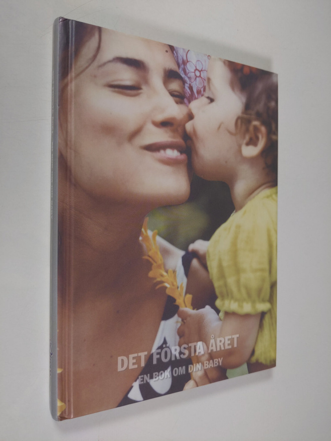 Ulla Rode : Det första året : en bok om din baby