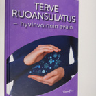 Terve ruoansulatus - hyvinvoinnin avain - pikkukuva 1