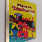 Margaret Wise Brown : Tåget till Timbuctoo - pikkukuva 1