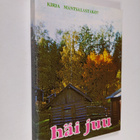 Häi juu : kirja Mäntsälästäkö? - pikkukuva 1