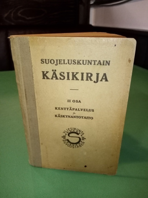 SUOJELUSKUNTAIN KÄSIKIRJA II OSA