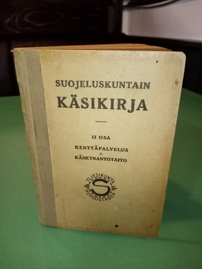SUOJELUSKUNTAIN KÄSIKIRJA II OSA